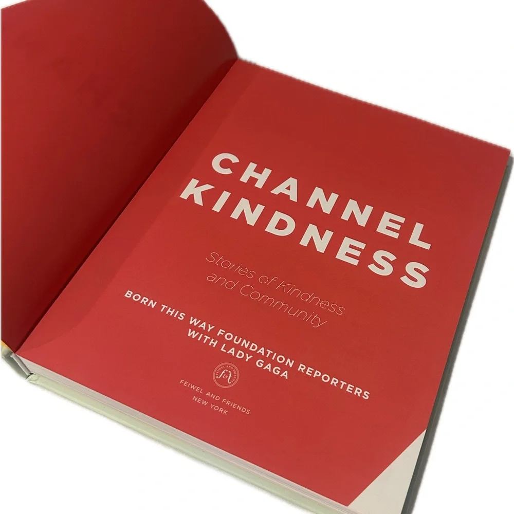 Channel Kindness: Stories of Kindness & Community | Hardcover Book | Lady Gaga